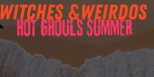 Hot Ghouls Summer Market