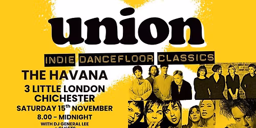 Union@The Havana. 80s & 90s Indie Disco