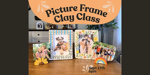 Picture This Clay Class - Ohio