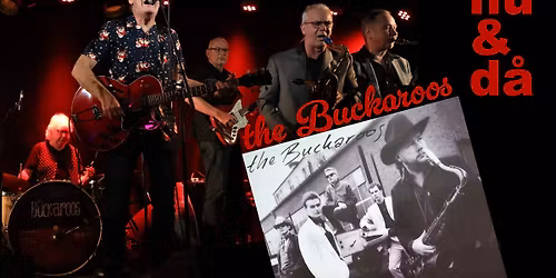 Nytt datum 23\/5! Buckaroos nu & d\u00e5