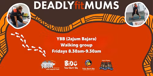 Deadly Fit Mums YBB (Jajum Bajara) Walking Group