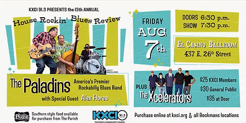 KXCI's 13th Annual House Rockin' Blues Review: The Paladins