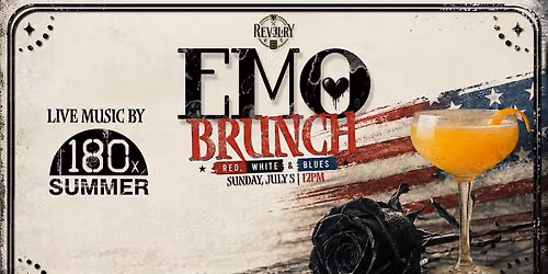 4th of July Weekend EMO Brunch with Live Music by 180xSummer