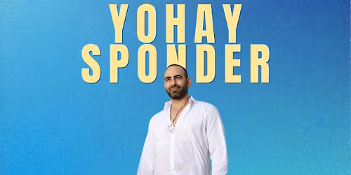 Yohay Sponder Live in Beverly Hills