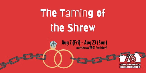 THE TAMING OF THE SHREW - Reduced Price Seats!