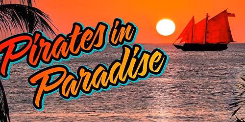 Pirates in Paradise live at Sawmill Riverside Grill at the Yacht Club of St. Louis!  