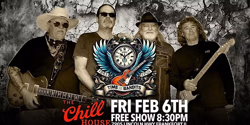 Time Bandits Tribute at The Chill House FREE SHOW