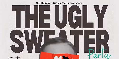 The Ugly Sweater Party Ft, Isturite, Urple Eeple, Galea & Host, Mr.F()CKING HAPPY
