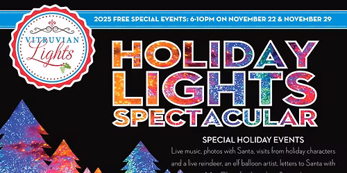 Vitruvian Lights 2025 : A Magical Night of Lights \u2014 Special Holiday Event