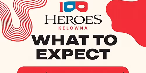 100 Heroes Kelowna