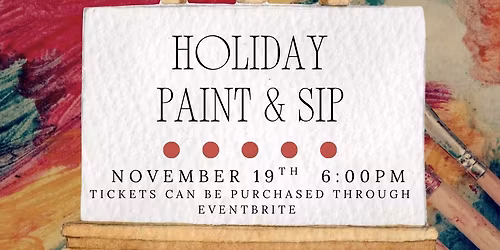 Holiday Paint & Sip
