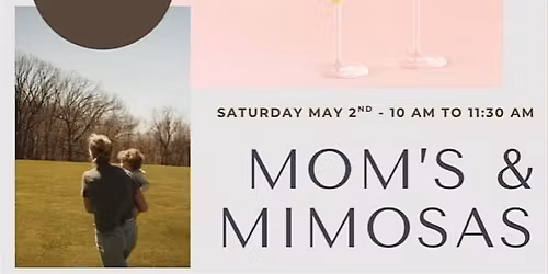 Moms & Mimosas Brunch