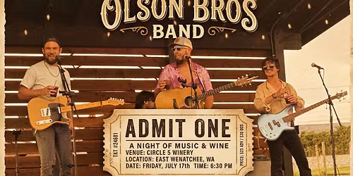 The Olson Bros Band at the Circle 5 Winery (East Wenatchee, WA)