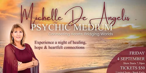 \u2728 Michelle De Angelis \u2013 Psychic Medium \u2728