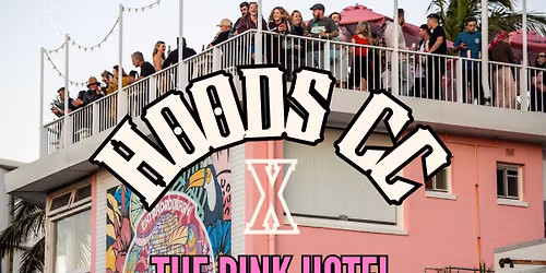 2nd Annual Hoods CC x ThePinkHotel party! 