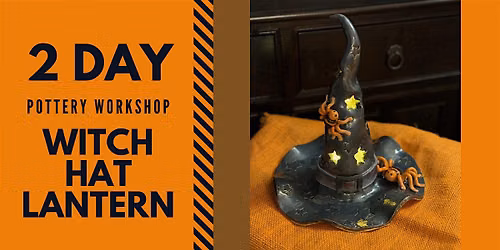 2-Day Pottery Workshop: Witch Hat Lantern