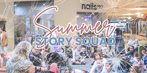Summer Story Squad