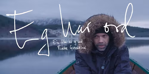 Vestvendt: Filmvisning - Eg har ord