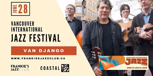 VAN DJANGO | Vancouver International Jazz festval 