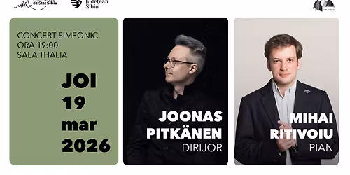 Concert simfonic - Joonas Pitk\u00e4nen | Mihai Ritivoiu