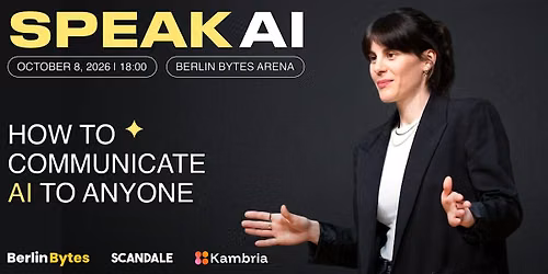 SPEAK AI - How to communicate AI to anyone