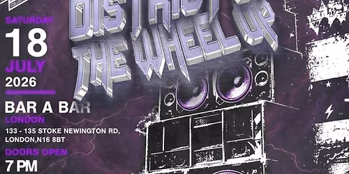 District 6: The Wheel-Up \u2013 Live Artist Showcase (ES6 Collective)