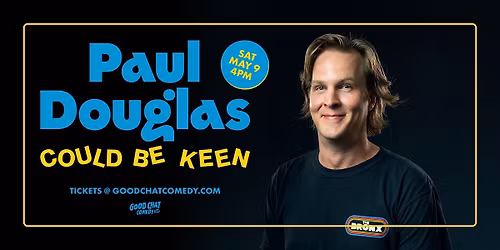 Paul Douglas | Could Be Keen