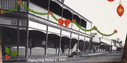  100 Year Centenary \u2013 Christmas Eve BBQ at Lake Yealering Hotel & Pub