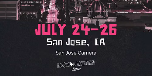 CASH4CAMERAS at San Jose Camera
