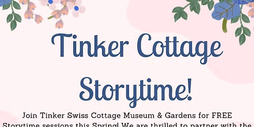 June Storytime at Tinker Cottage! 