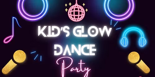 Kid's Glow Dance Party