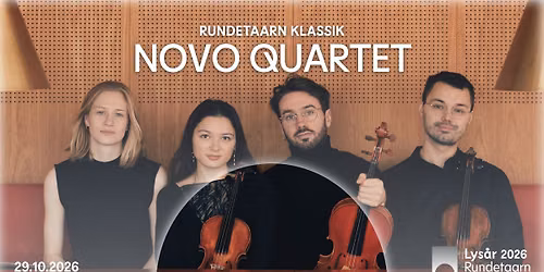 RUNDETAARN KLASSIK: NOVO Quartet
