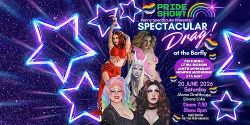 FREE PRIDE DRAG SHOW! Spectacular Drag at The Barfly