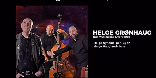 Torsdagskonsert i P\u00f8bben - Helge Gr\u00f8nhaug