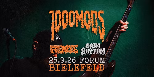 1000MODS * GRIM RHYTHM* FRENZEE* Forum * Bielefeld