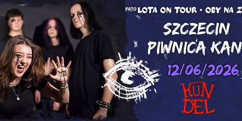 OBY NA ZERO TOUR - LOTA X KUNDEL - SZCZECIN PIWNICA KANY