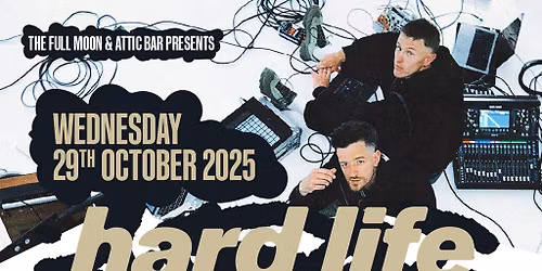 Official Hard Life After party w\/ Hard Life DJs | Bristol