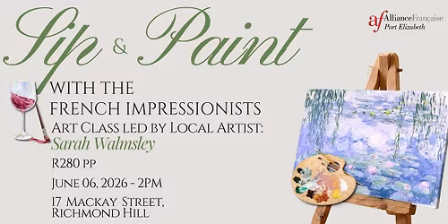 Sip and Paint with French Impressionists \ud83c\udfa8\ud83c\udf77