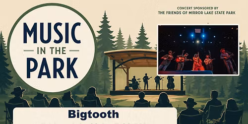 Music in the Park: Bigtooth