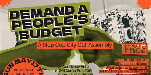Demand A People's Budget: A Stop Cop City CLT Assembly