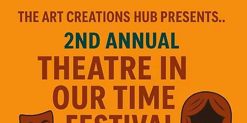 2nd annual theatre in our time