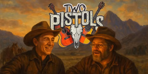 Two Pistols Live