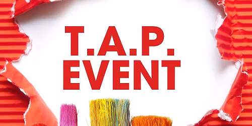 TAP Paint night- Save the Date