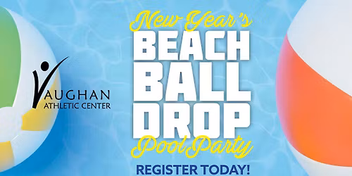 New Year's Beach Ball Drop Pool Party