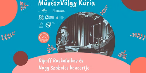 Ripoff Raskolnikov \u00e9s Nagy Szabolcs koncertje