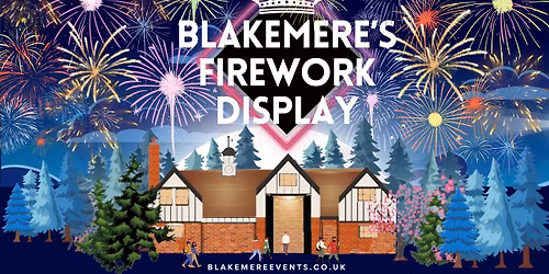Blakemere's Firework Display 2025