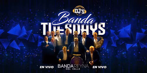 Banda Tuesdays | Reyna Del Valle