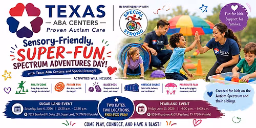 Sensory-Friendly, Super-Fun, Spectrum Adventures Day with Texas ABA Centers