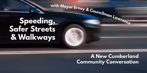 Speeding, Safe Streets & Walkways