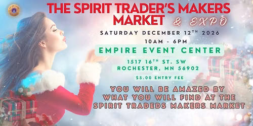 The Spirit Traders Makers Market and Expo
